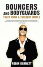 Bouncers and Bodyguards : Tales from a Twilight World - eBook