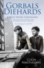 Gorbals Diehards : A Wild Sixties Childhood - eBook