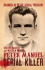 Peter Manuel, Serial Killer - eBook