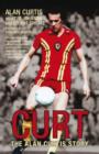 Curt : The Alan Curtis Story - eBook