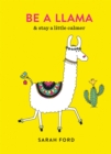 Be a Llama : & stay a little calmer - eBook