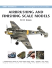 Airbrushing and Finishing Scale Models - Book