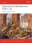 Operation Barbarossa 1941 (3) : Army Group Center - eBook