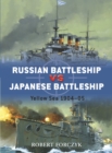 Russian Battleship vs Japanese Battleship : Yellow Sea 1904 05 - eBook