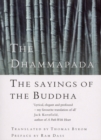 The Dhammapada : The Sayings of the Buddha - Book