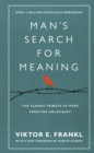 Man's Search For Meaning : The classic tribute to hope from the Holocaust (With New Material) - Book