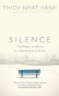 Silence : The Power of Quiet in a World Full of Noise - Book