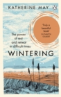 Wintering : The Power of Rest and Retreat in Difficult Times - Book
