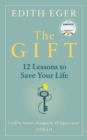 The Gift : 12 Lessons to Save Your Life - Book