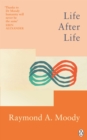 Life After Life : The bestselling classic on near-death experience - Book