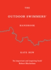 The Outdoor Swimmers' Handbook - Book