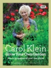 Grow Your Own Garden : How to propagate all your own plants - Book