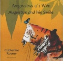 Augustus and His Smile in Welsh and English - Book