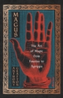 Magus : The Art of Magic from Faustus to Agrippa - Book