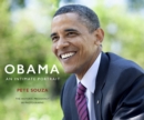Obama: An Intimate Portrait : The Historic Presidency in Photographs - Book