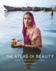 The Atlas of Beauty : Women of the World in 500 Portraits - eBook