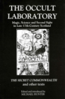 The Occult Laboratory : Magic, Science and Second Sight in Late Seventeenth-Century Scotland. A new edition - eBook
