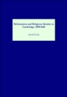 Reformation and Religious Identity in Cambridge, 1590-1644 - eBook