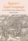 Spenser's Legal Language : Law and Poetry in Early Modern England - eBook