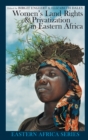 Women's Land Rights and Privatization in Eastern Africa - eBook