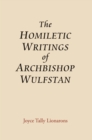The Homiletic Writings of Archbishop Wulfstan - eBook
