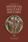 Journal of Medieval Military History : Volume IX: Soldiers, Weapons and Armies in the Fifteenth Century - eBook