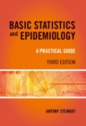 BASIC STATISTICS AND EPIDEMIOLOGY 3e ELECTRONIC : a practical guide - eBook