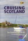 Clyde Cruising Club Cruising Scotland : The Clyde to Cape Wrath - Book