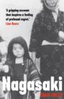 Nagasaki : The Massacre of the Innocent and the Unknowing - Book