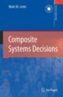 Composite Systems Decisions - eBook