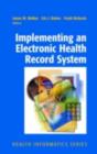 Implementing an Electronic Health Record System - eBook