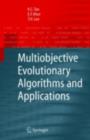 Multiobjective Evolutionary Algorithms and Applications - eBook