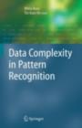 Data Complexity in Pattern Recognition - eBook