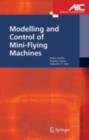 Modelling and Control of Mini-Flying Machines - eBook