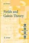 Fields and Galois Theory - eBook