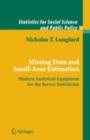 Missing Data and Small-Area Estimation : Modern Analytical Equipment for the Survey Statistician - eBook