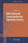Mid-infrared Semiconductor Optoelectronics - eBook