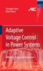 Adaptive Voltage Control in Power Systems : Modeling, Design and Applications - eBook