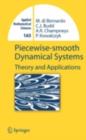 Piecewise-smooth Dynamical Systems : Theory and Applications - eBook