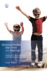 Homeschooling the Child with Asperger Syndrome : Real Help for Parents Anywhere and On Any Budget - eBook