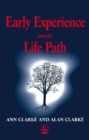 Early Experience and the Life Path - eBook