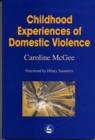 Childhood Experiences of Domestic Violence - eBook