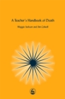 A Teacher's Handbook of Death - eBook