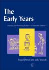 The Early Years : Assessing and Promoting Resilience in Vulnerable Children 1 - eBook