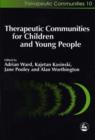 Therapeutic Communities for Children and Young People - eBook