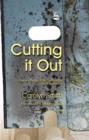 Cutting it Out : A Journey through Psychotherapy and Self-Harm - eBook