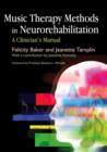Music Therapy Methods in Neurorehabilitation : A Clinician's Manual - eBook