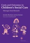 Costs and Outcomes in Children's Social Care : Messages from Research - eBook