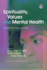 Spirituality, Values and Mental Health : Jewels for the Journey - eBook