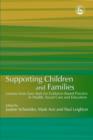 Supporting Children and Families : Lessons from Sure Start for Evidence-Based Practice in Health, Social Care and Education - eBook